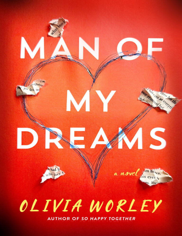 Man of My Dreams Olivia Worley Kitap Kapağı