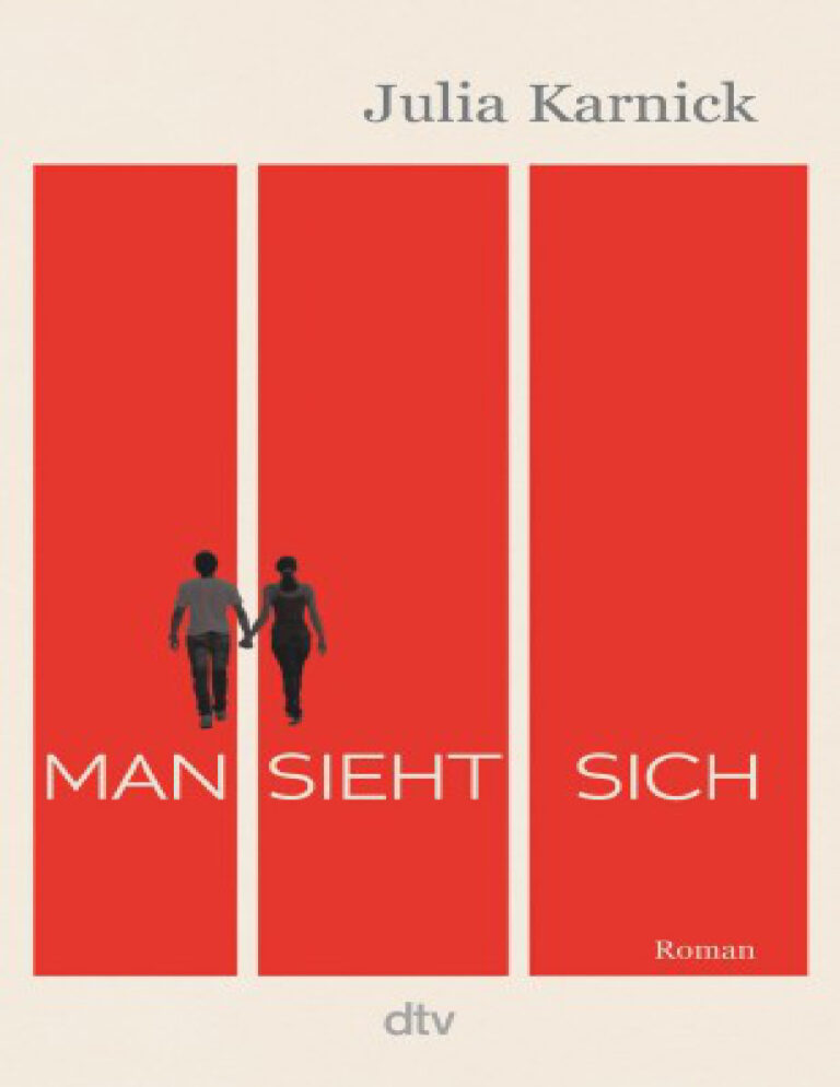 Man sieht sich German Edition Julia Karnick Kitap Kapağı