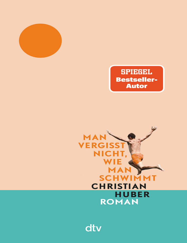 Man vergisst nicht wie man schwimmt German Edition Christian Huber Kitap Kapağı