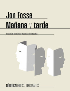 Manana y tarde Jon Fosse Kitap Kapağı