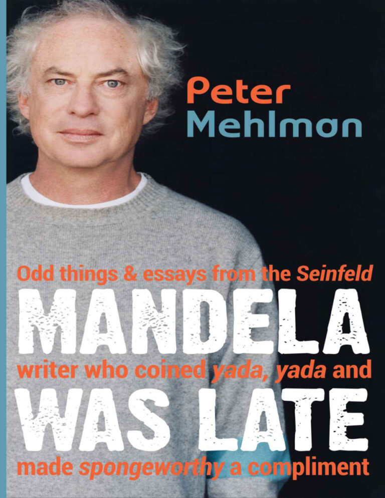 Mandela Was Late Peter Mehlman Kitap Kapağı