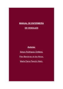 Manual de enfermeria en vendajes Spanish Edition Sergio Rodriguez Orellana Kitap Kapağı