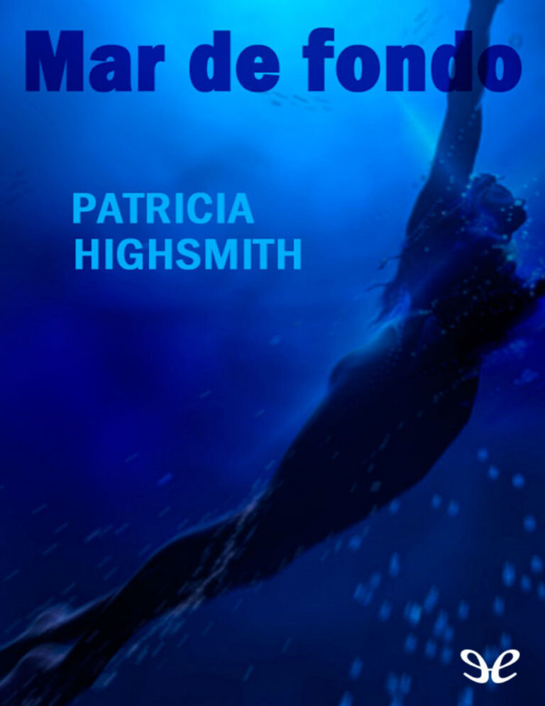 Mar de fondo Patricia Highsmith Kitap Kapağı
