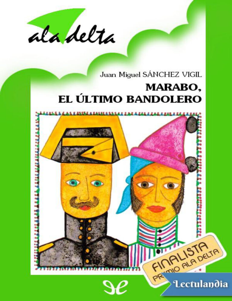 Marabo el ultimo bandolero Spanish Edition Juan Miguel Sanchez Vigil Kitap Kapağı