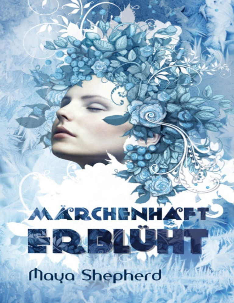 Marchenhaft erbluht German Edition Maya Shepherd Kitap Kapağı