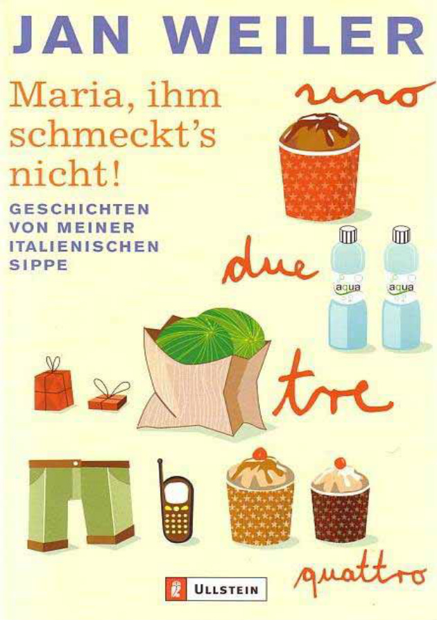 Maria ihm schmeckts nicht German Edition Jan Weiler Kitap Kapağı