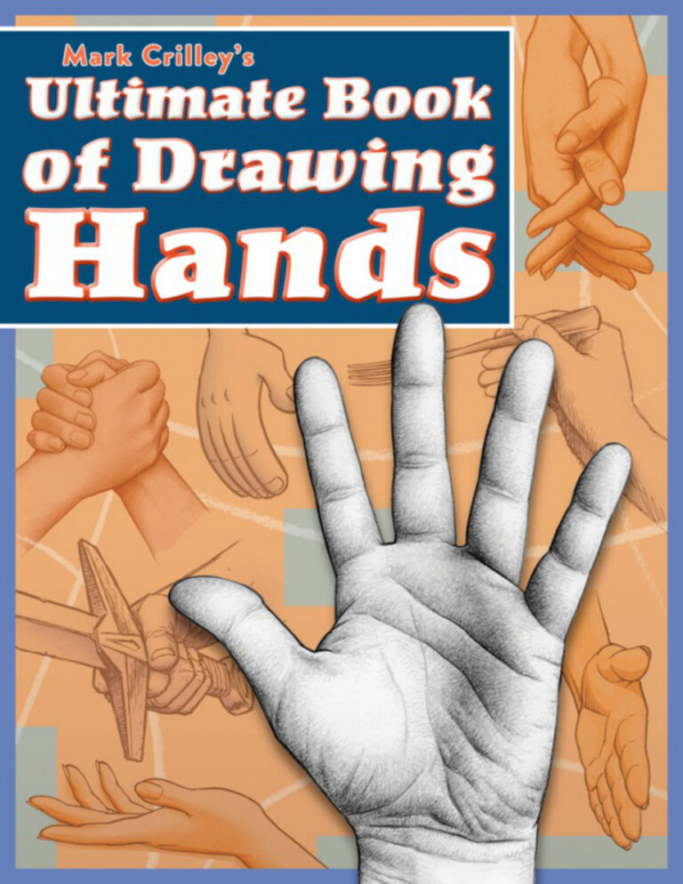 Mark Crilleys Ultimate Book of Drawing Hands Mark Crilley Kitap Kapağı