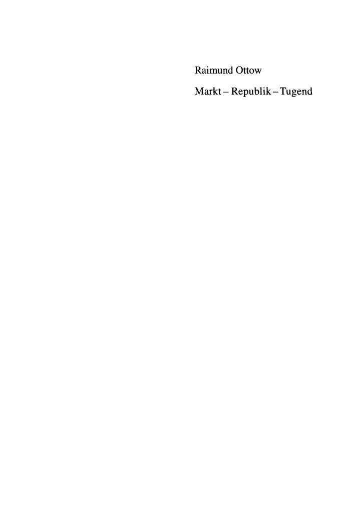 Markt Republik Tugend German Edition Raimund Ottow Kitap Kapağı