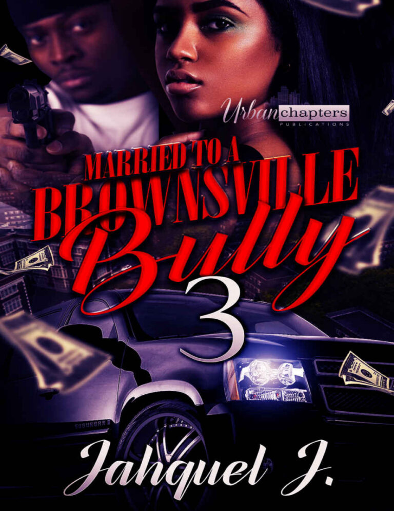 Married to a Brownsville Bully 3 Jahquel J Kitap Kapağı