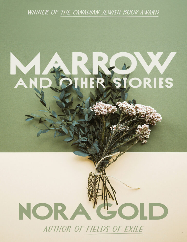 Marrow And Other Stories Nora Gold Kitap Kapağı