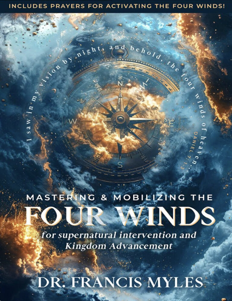 Master and Mobilizing the Four winds Dr Francis Myles Kitap Kapağı