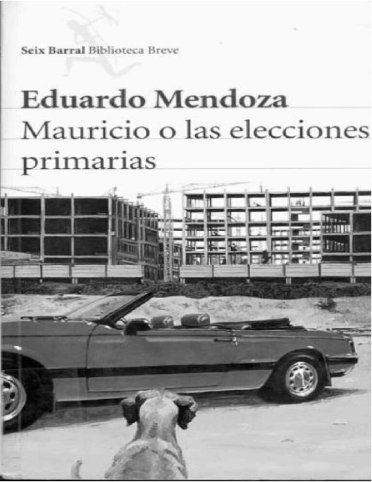 Mauricio o las elecciones primarias Eduardo Mendoza Kitap Kapağı
