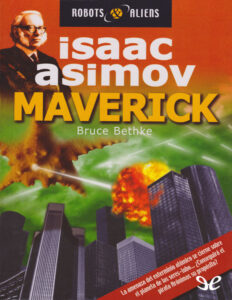 Maverick Spanish Edition Bruce Bethke Kitap Kapağı