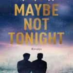 Maybe Not Tonight German Edition Alicia Zett Kitap Kapağı
