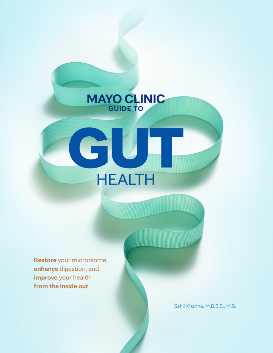 Mayo Clinic Guide to Gut Health Sahil Khanna Kitap Kapağı