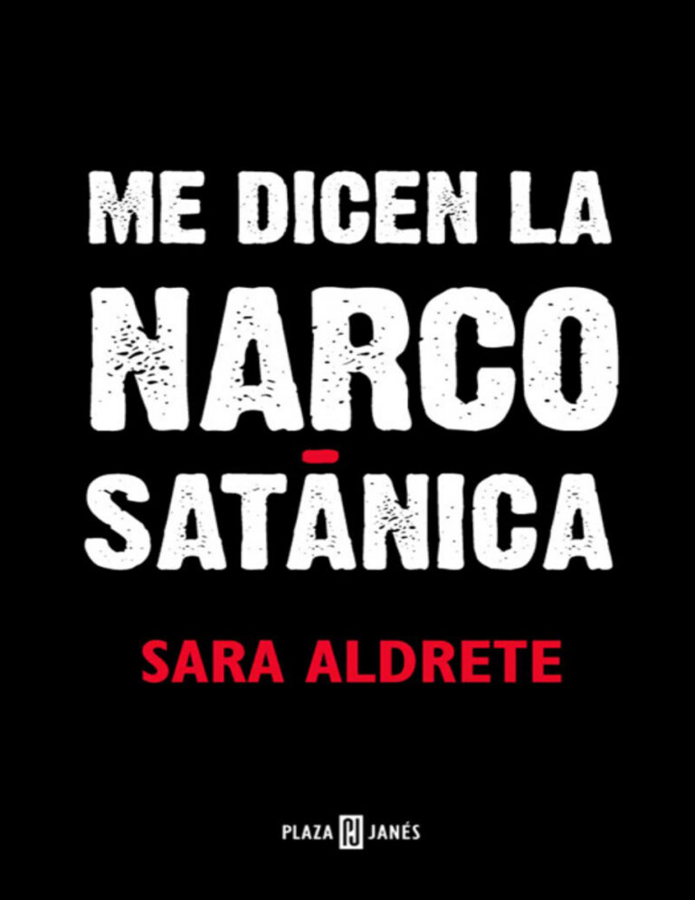 Me dicen la narcosatanica Spanish Edition Sara Maria Aldrete Villareal Kitap Kapağı
