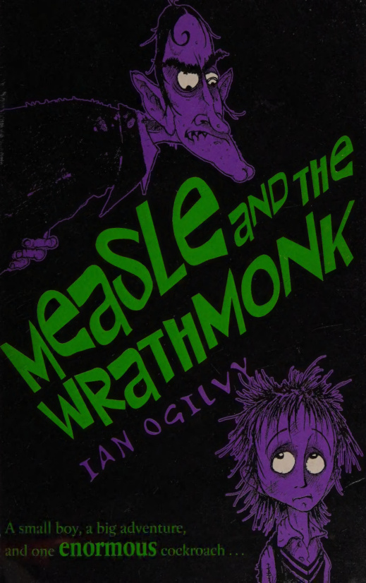 Measle and the Wrathmonk Ian Ogilvy Kitap Kapağı