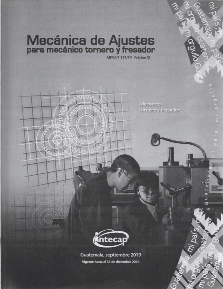 Mecanica de Ajustes para mecanico tornero y fresador Instituto Tecnico de Capacitacion y Productividad INTECAP Kitap Kapağı