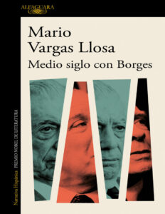 Medio siglo con Borges Spanish Edition Mario Vargas Llosa Kitap Kapağı