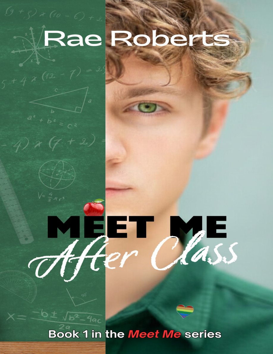 Meet Me After Class Rae Roberts Kitap Kapağı