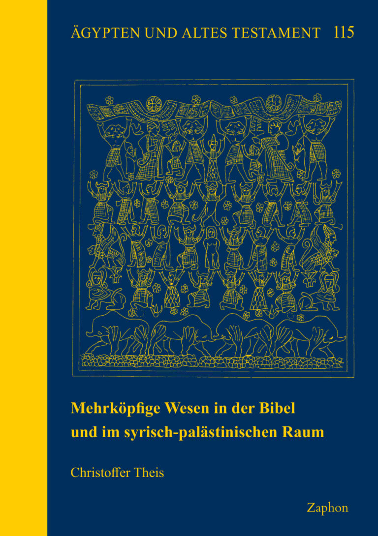 Mehrkopfige Wesen in der Bibel und im syrisch palastinischen Raum German Edition Christoffer Theis Kitap Kapağı