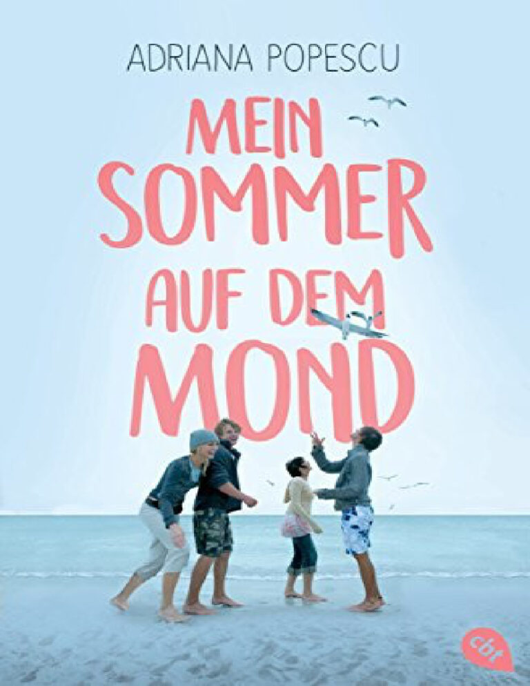 Mein Sommer auf dem Mond German Edition Adriana Popescu Kitap Kapağı