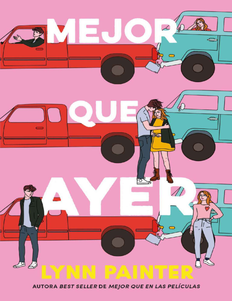 Mejor que ayer Spanish Edition Lynn painter Kitap Kapağı