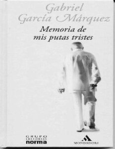 Memorias de mis putas tristes Garcia Marquez Gabriel Kitap Kapağı