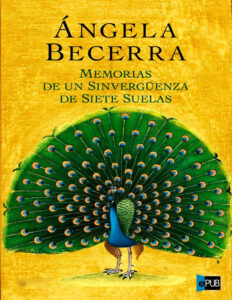 Memorias de un sinverguenza de siete suelas Spanish Becerra Angela Kitap Kapağı