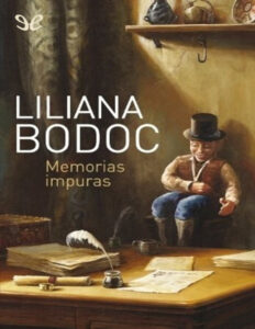 Memorias impuras Spanish Edition Liliana Bodoc Kitap Kapağı