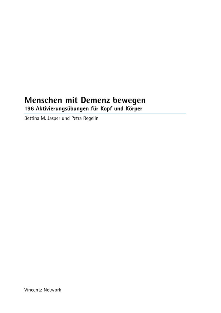 Menschen mit Demenz bewegen German Edition Bettina Jasper Kitap Kapağı