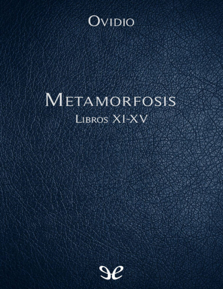 Metamorfosis Libros XI XV Spanish Edition Publio Ovidio Nason Kitap Kapağı