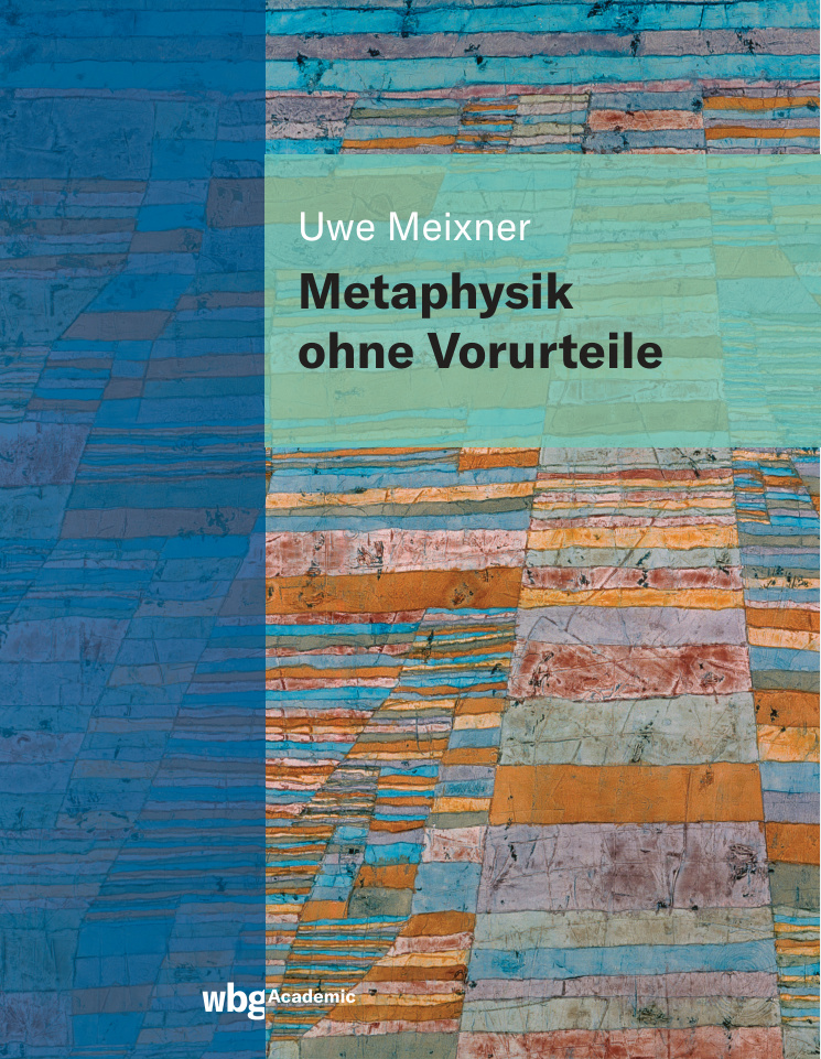 Metaphysik ohne Vorurteile German Edition Uwe Meixner Kitap Kapağı
