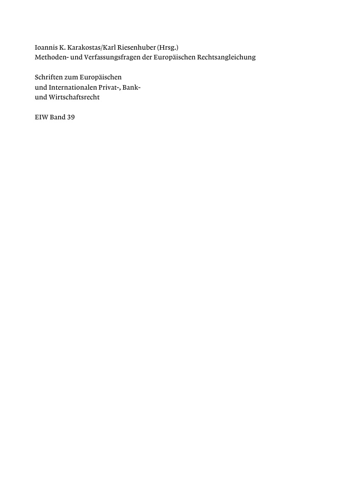 Methoden und Verfassungsfragen der Europaischen Rechtsangleichung German Edition Ioannis K Karakostas Kitap Kapağı