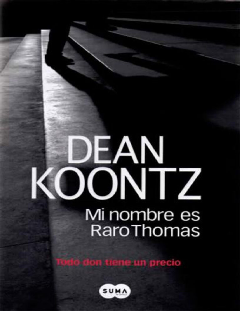 Mi Nombre Es Raro Thomas Todo Don Tiene Un Precio Spanish Edition Dean R Koontz Kitap Kapağı