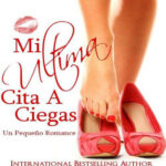Mi Ultima Cita A Ciegas Spanish Edition Hatler Kitap Kapağı