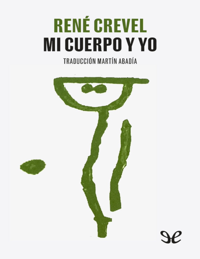 Mi cuerpo y yo Spanish Edition Rene Crevel Kitap Kapağı