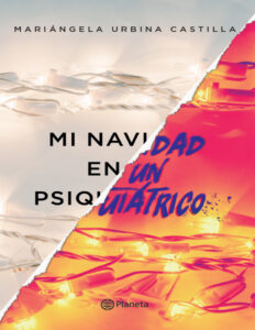 Mi navidad en un psiquiatrico Spanish Edition Mariangela Urbina Kitap Kapağı