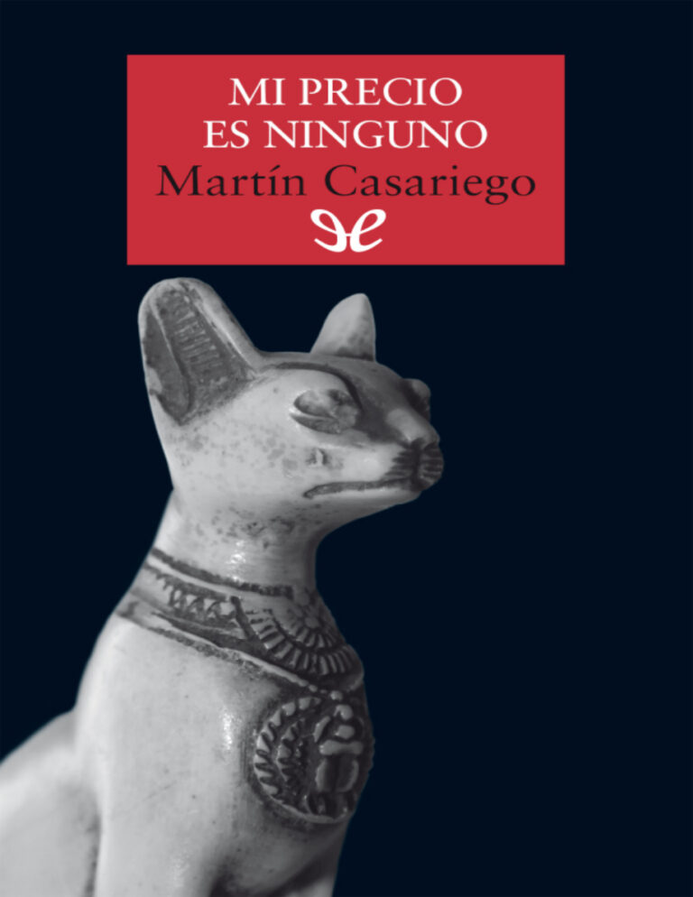 Mi precio es ninguno Martin Casariego Kitap Kapağı