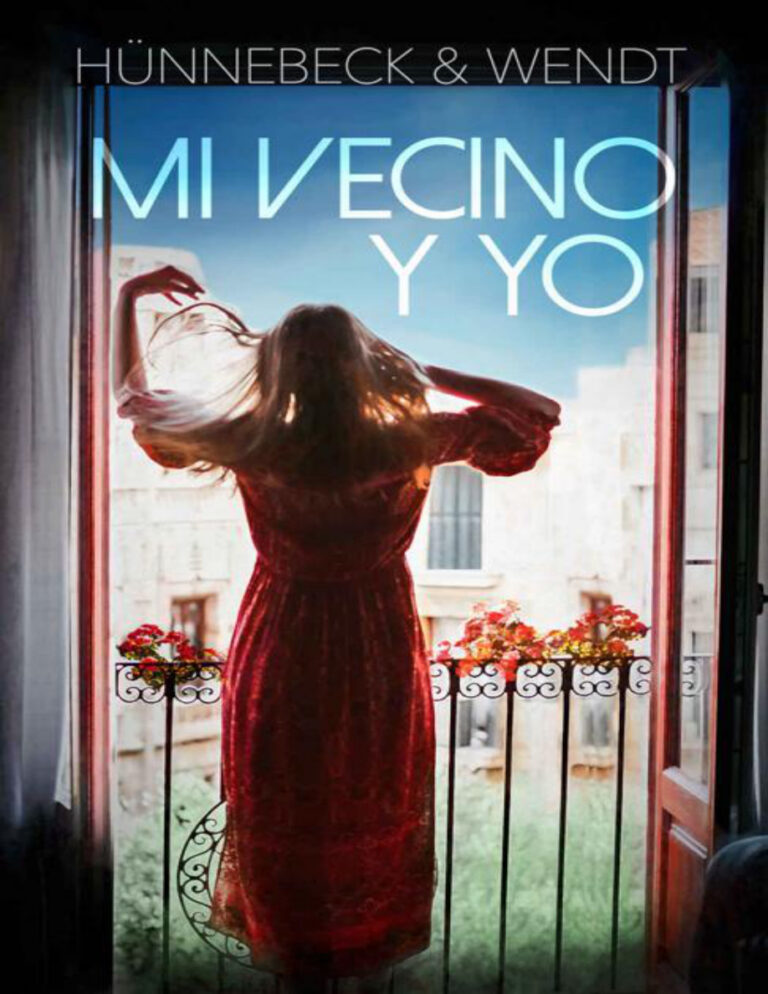 Mi vecino y yo Spanish Edition Kirsten Wendt n Marcus Hunnebeck Kitap Kapağı