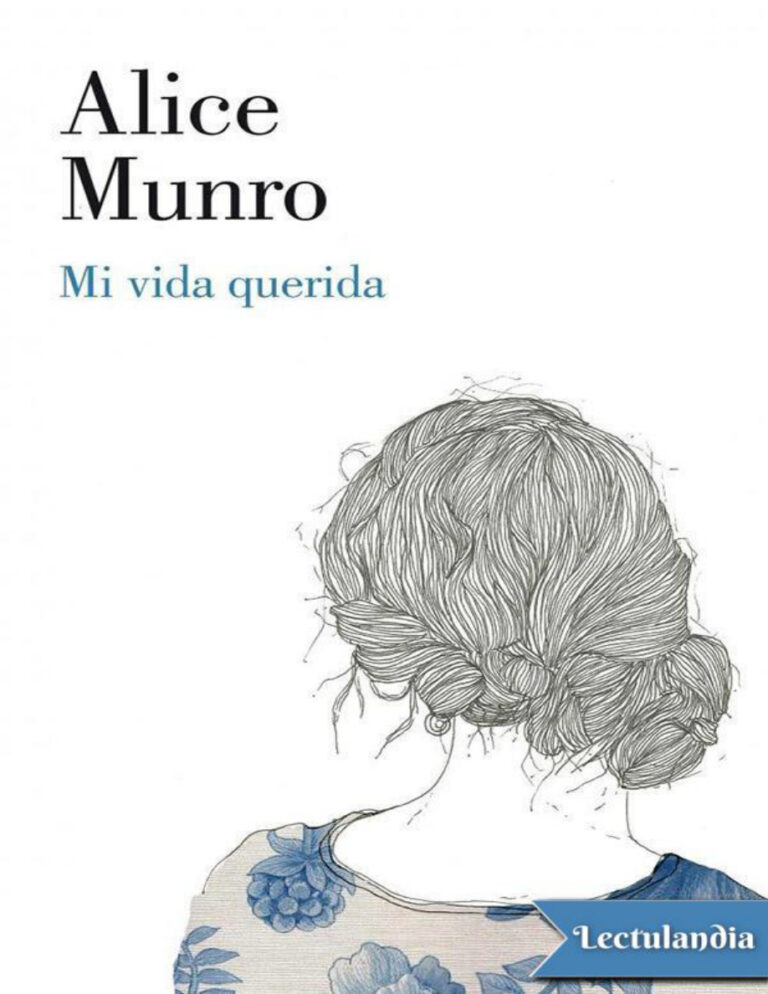Mi vida queridaulo Spanish Edition Alice Munro Kitap Kapağı