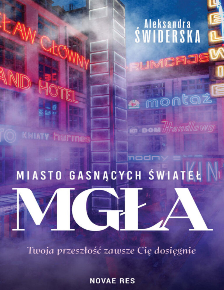 Miasto gasnących świateł Mgła Polish Edition Aleksandra Świderska Kitap Kapağı