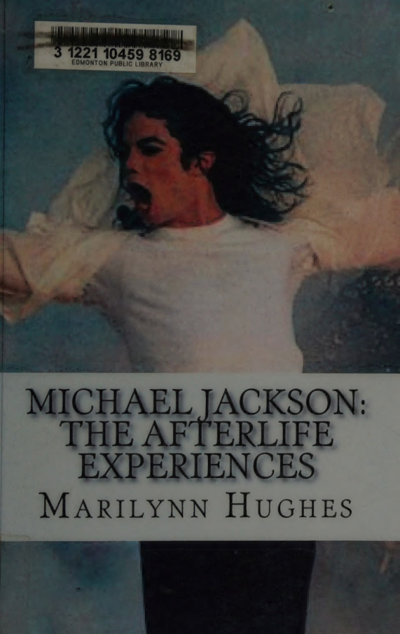 Michael JacksonThe Afterlife Experiences Marilynn Hughes Kitap Kapağı