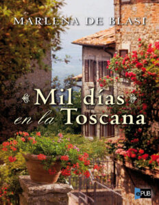 Mil dias en la Toscana Spanish Blasi Marlena De Kitap Kapağı
