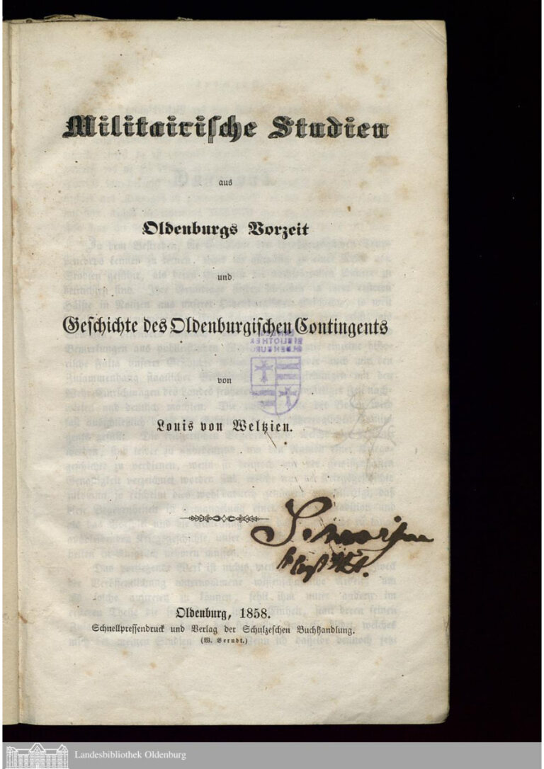 Militairische Studien aus Oldenburgs Vorzeit und Geschichte des Oldenburgischen Contingents German Edition Louis von Weltzien Kitap Kapağı