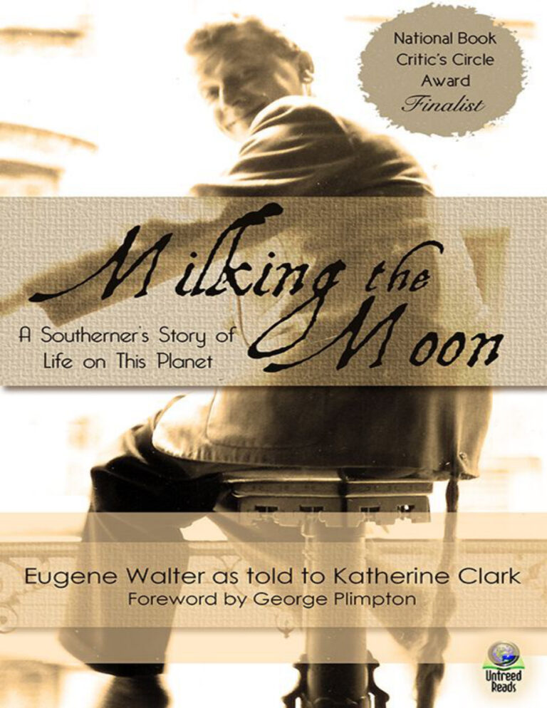 Milkiing the Moon Eugene Walter Kitap Kapağı