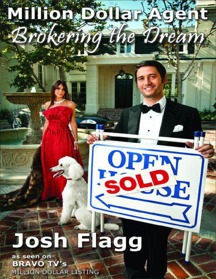 Million Dollar Agent Brokering the Dream Josh Flagg Kitap Kapağı