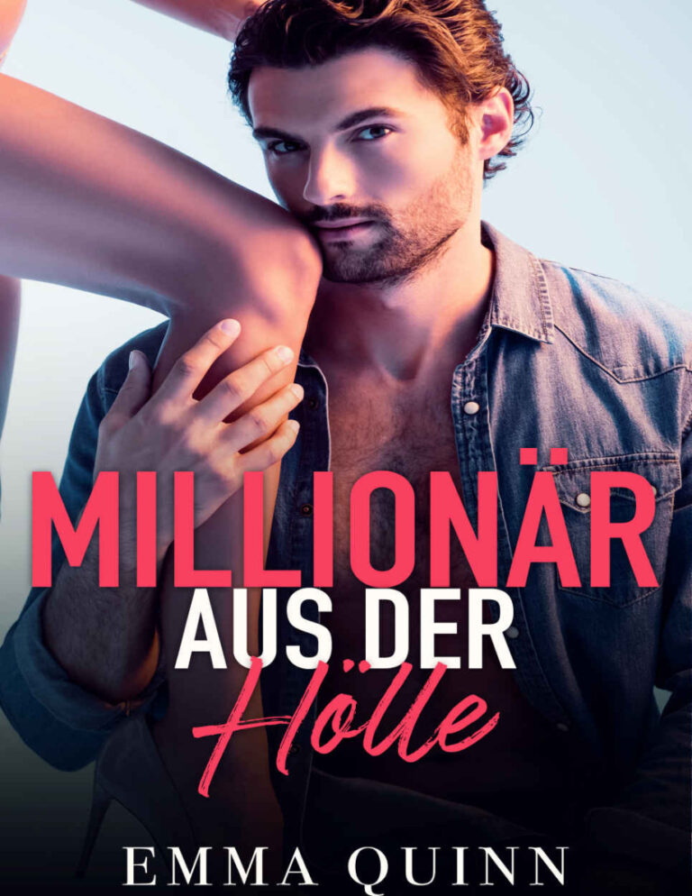 Millionar aus der Holle Emma Quinn Kitap Kapağı