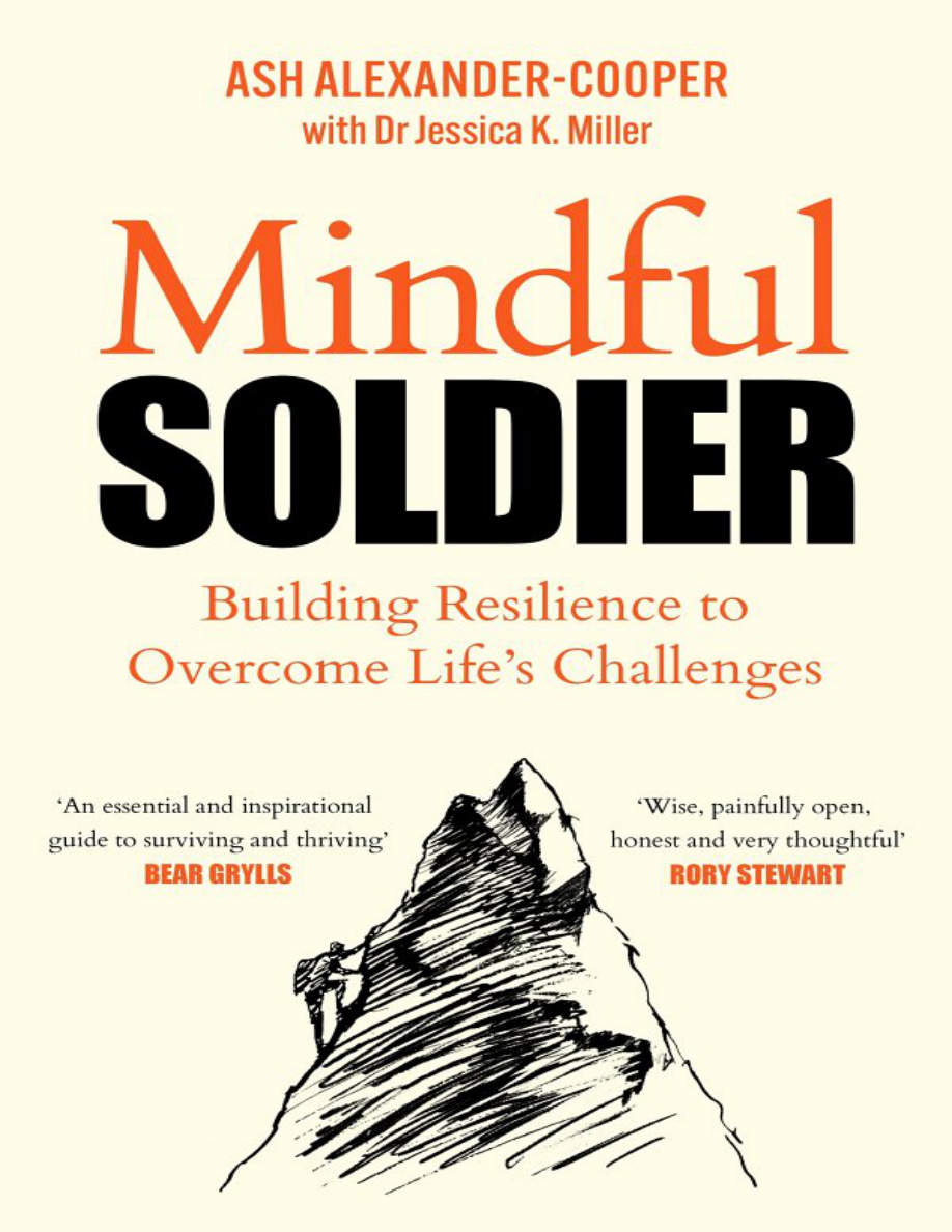 Mindful Soldier: Building Resilience to Overcome Life's Challenges PDF Download