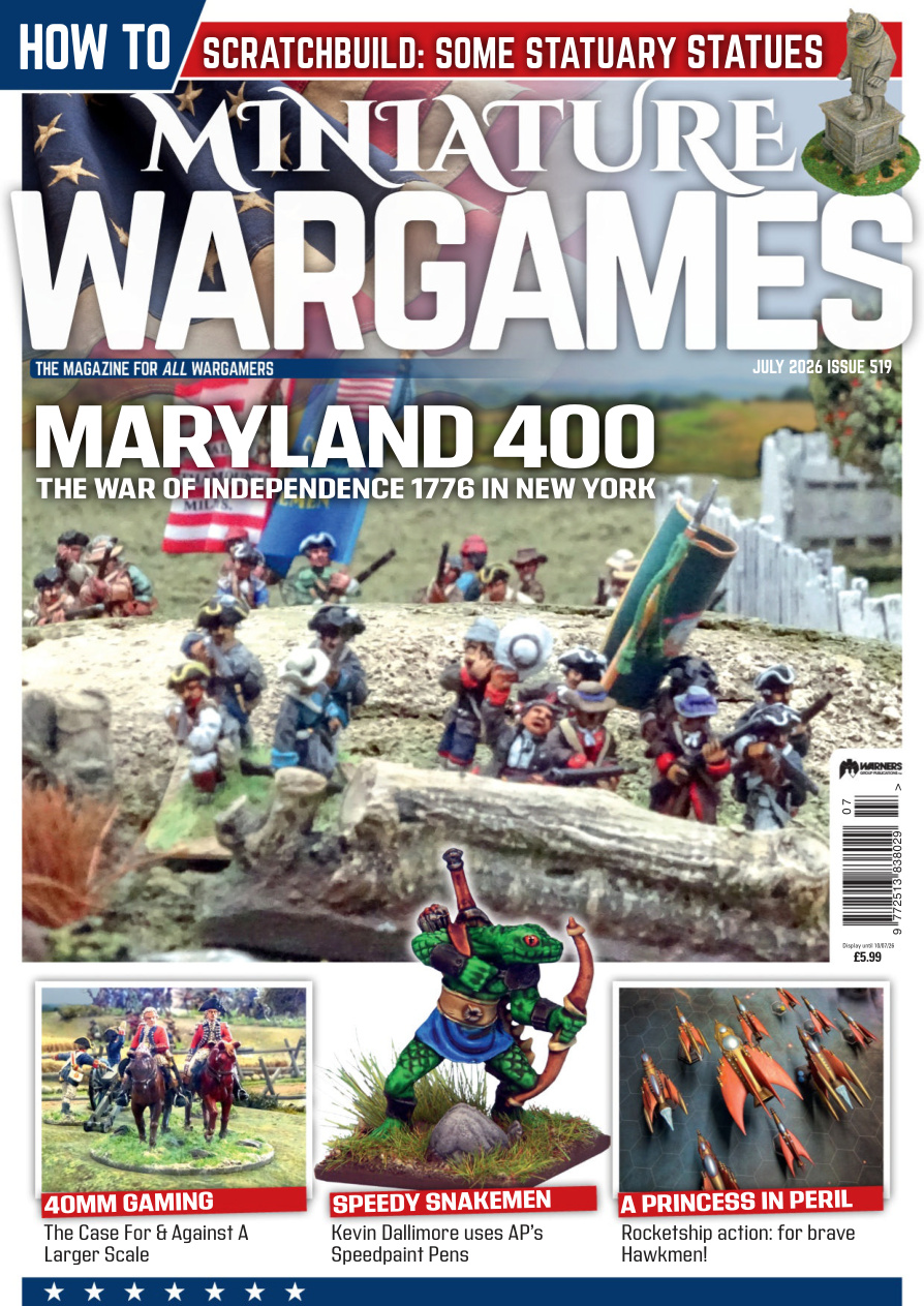 Miniature Wargames - Issue 519 July 2026 PDF Download